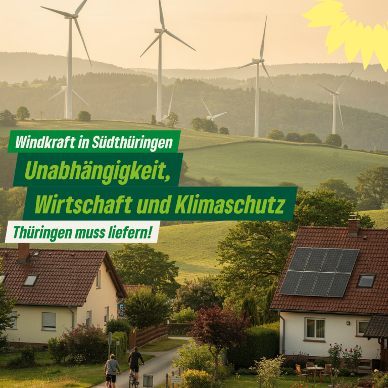 Windkraftausbau in Thüringen ist unverzichtbar für Klimaschutz und regionale Wertschöpfung